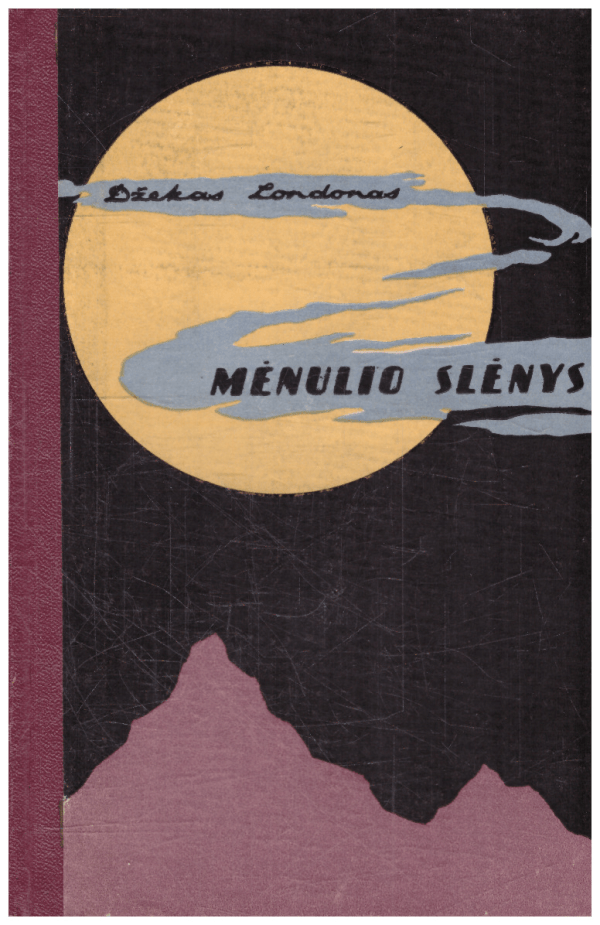 Mėnulio slėnys - Džekas Londonas
