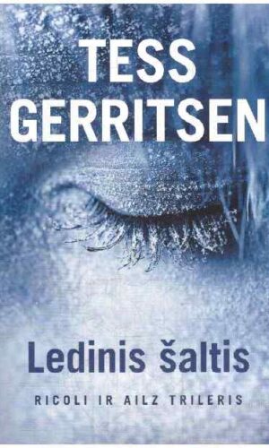 Ledinis šaltis - Tess Gerritsen