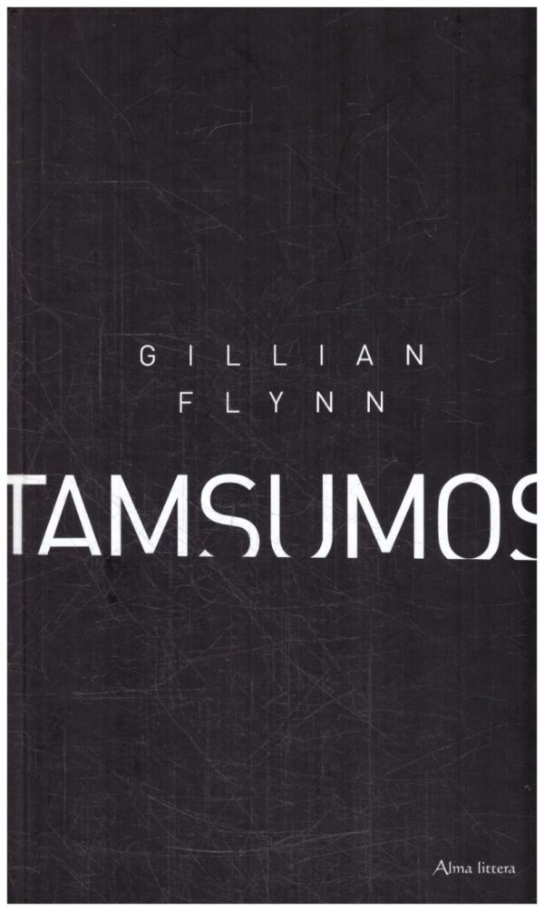 Tamsumos - Gillian Flynn