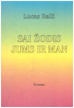 Sai žodis jums ir man (3) - Lucas Ralli