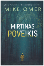 Mirtinas poveikis - Mike Omer
