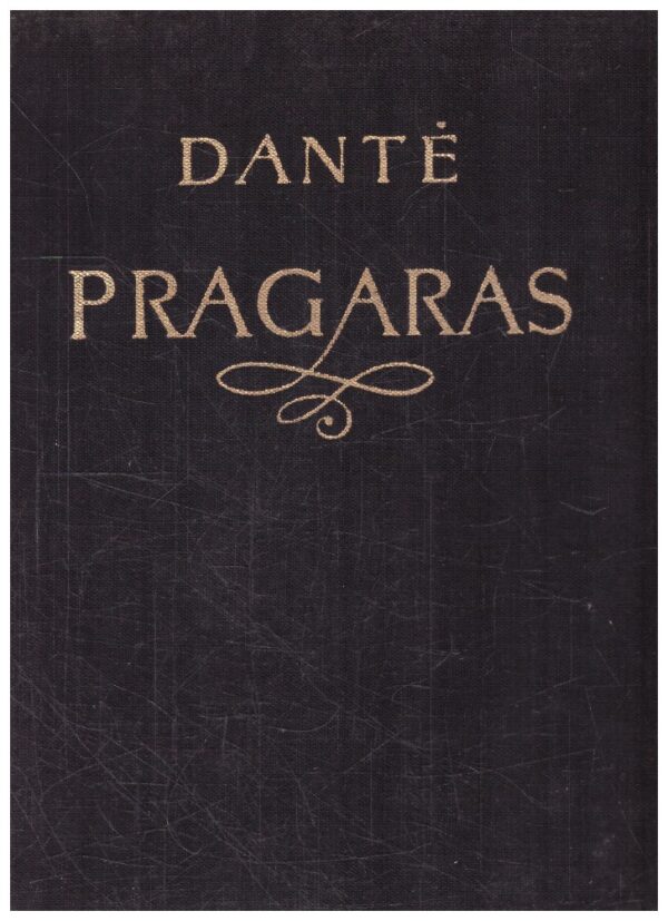 Dieviškoji komedija (2 dalis): Pragaras - Dantė Aligjeris