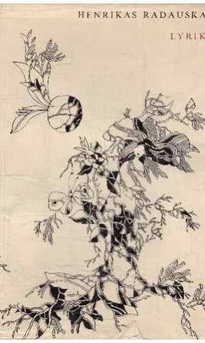 Lyrika - Henrikas Radauskas