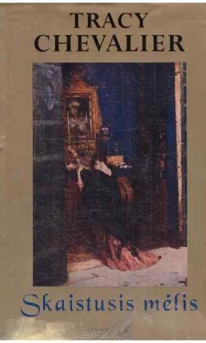 Skaistusis mėlis - Tracy Chevalier