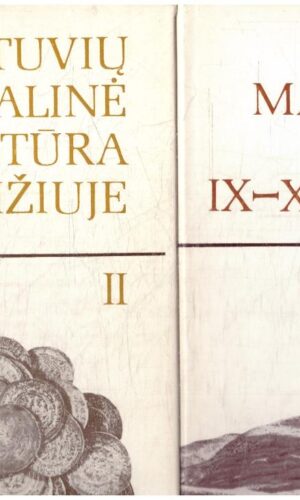 Lietuvių materialinė kultūra IX-XIII amžiuje (1,2 tomai)