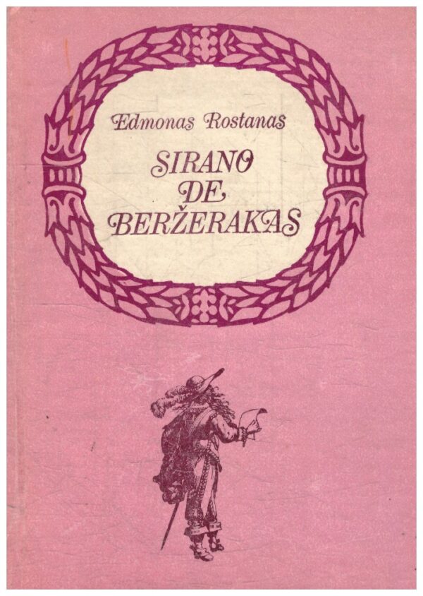 Sirano de Beržerakas - Edmonas Rostanas