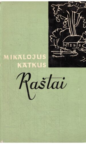 Raštai - Mikalojus Katkus