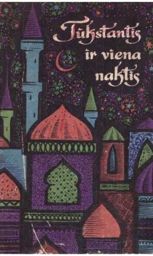 Tūkstantis ir viena naktis - Pasaulio pasakos