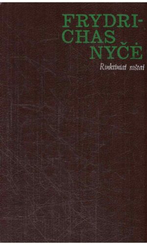 Rinktiniai raštai - Frydrichas Nyčė