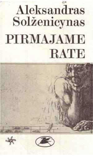 Pirmajame rate - Aleksandras Solženicynas