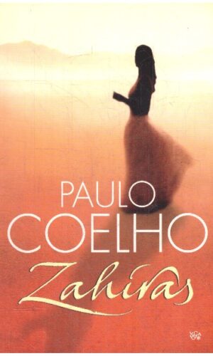 Zahiras - Paulo Coelho