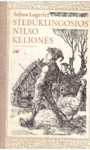 Stebuklingosios Nilso kelionės - Selma Lagerlef