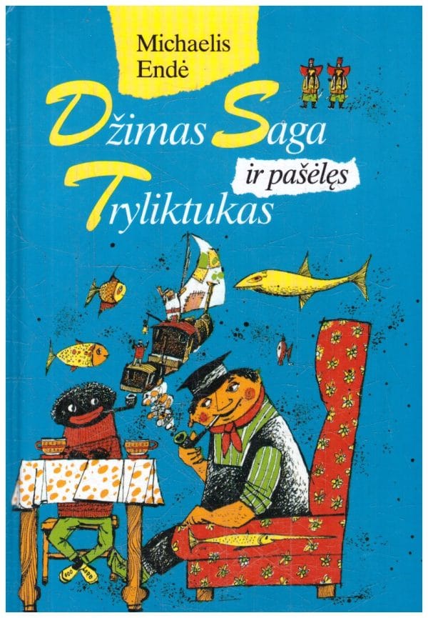 Džimas Saga ir pašėlęs tryliktukas - Michaelis Endė