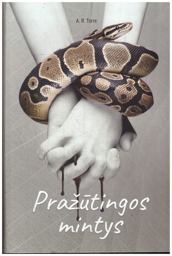 Pražūtingos mintys - A.R. Torre