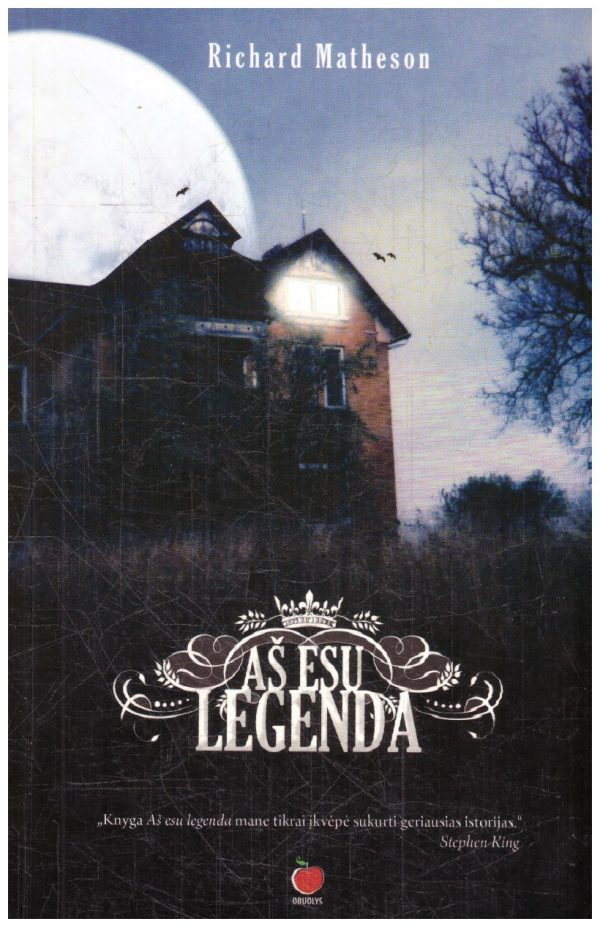 Aš esu legenda - Richard Matheson