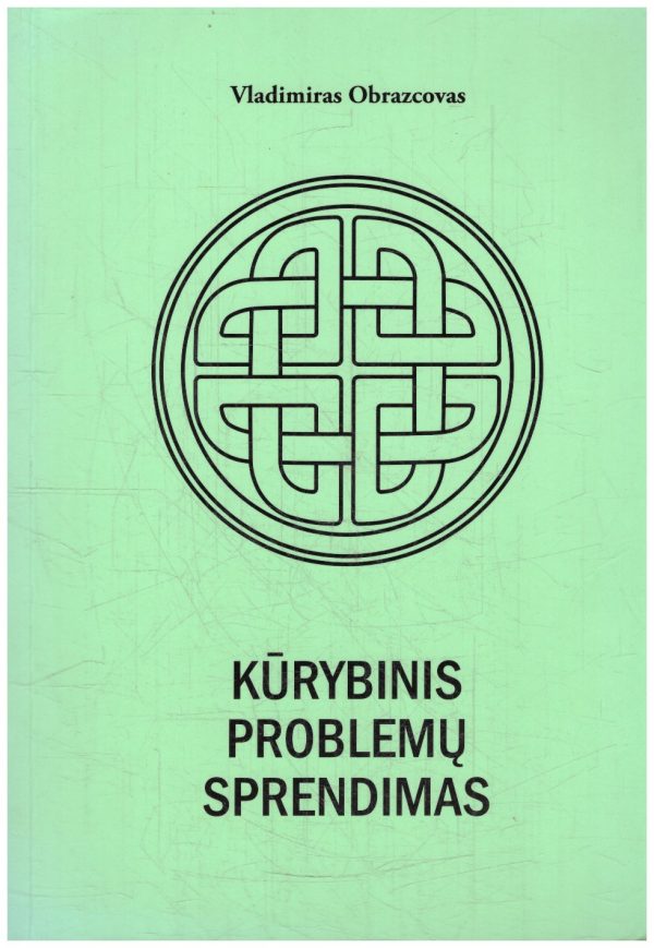 Kūrybinis problemų sprendimas - Vladimiras Obrazcovas