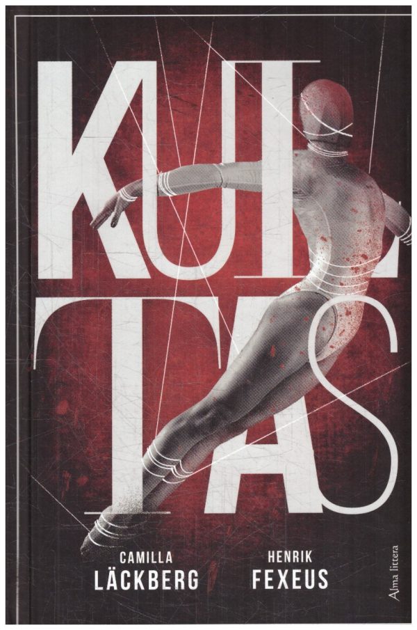 Kultas - Camilla Läckberg, Henrik Fexeus