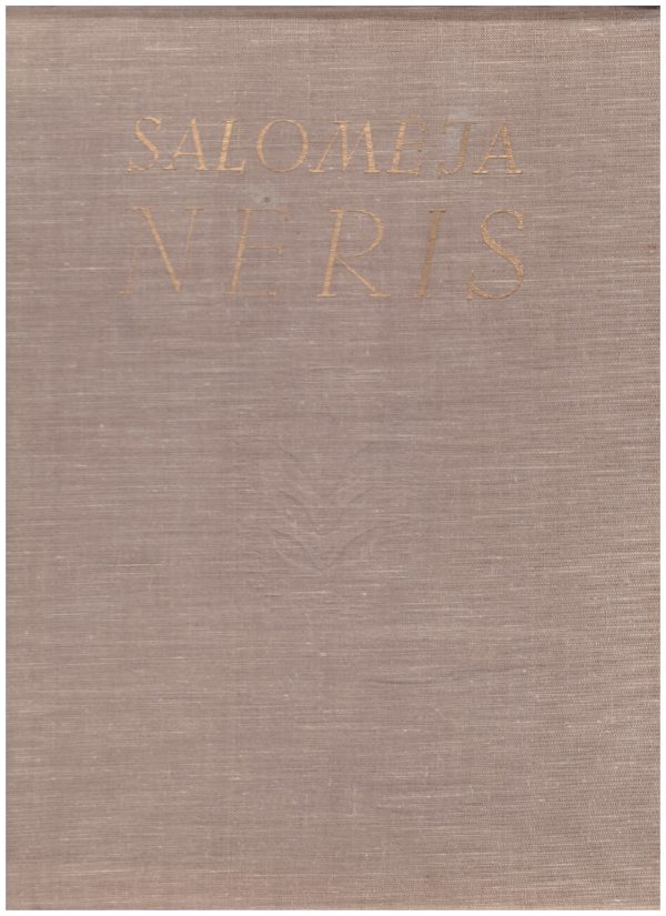 Salomėja Nėris 1904-1945 - K. Vairas-Račkauskas