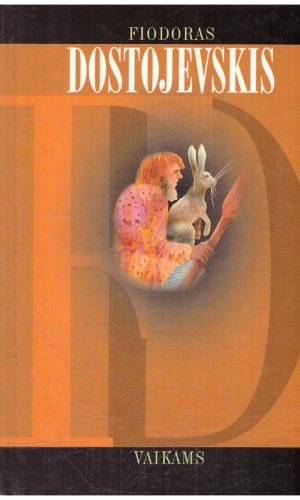 Vaikams - Fiodoras Dostojevskis