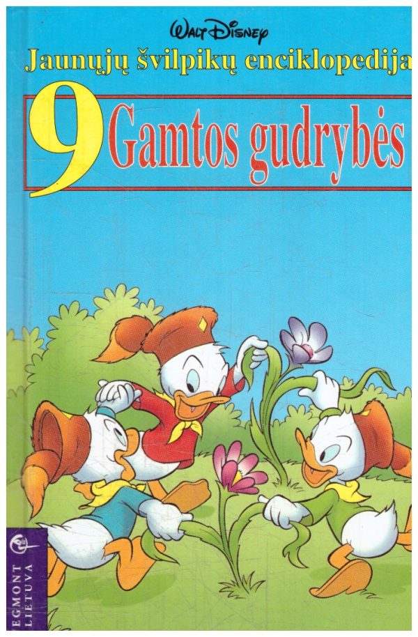 Jaunųjų švilpikų enciklopedija (9). Gamtos gudrybės - Walt Disney