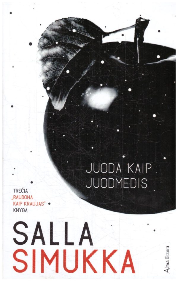 Juoda kaip juodmedis. Raudona kaip kraujas (3) - Salla Simukka
