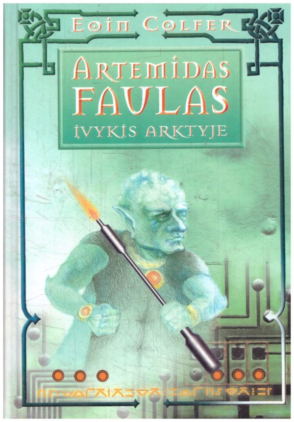 Artemidas Faulas. Įvykis Arktyje - Eoin Colfer