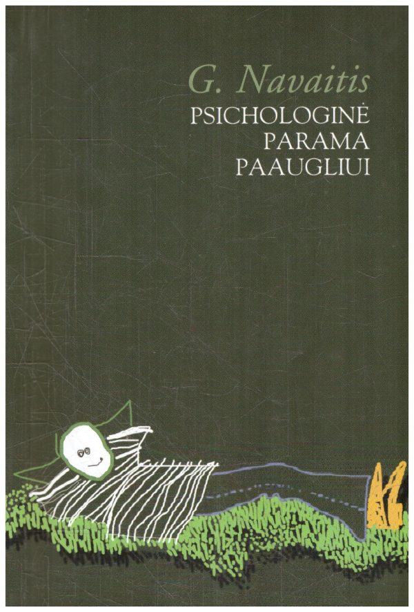 Psichologinė parama paaugliui - Gediminas Navaitis