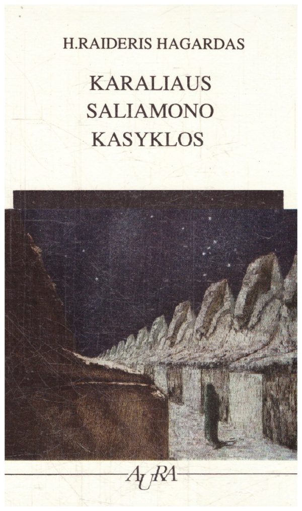 Karaliaus Saliamono kasyklos - H. Raideris Hagardas