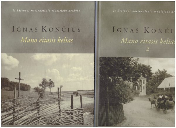 Mano eitasis kelias - Ignas Končius