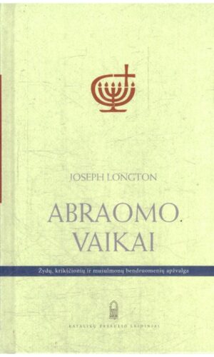 Abraomo vaikai - Joseph Longton