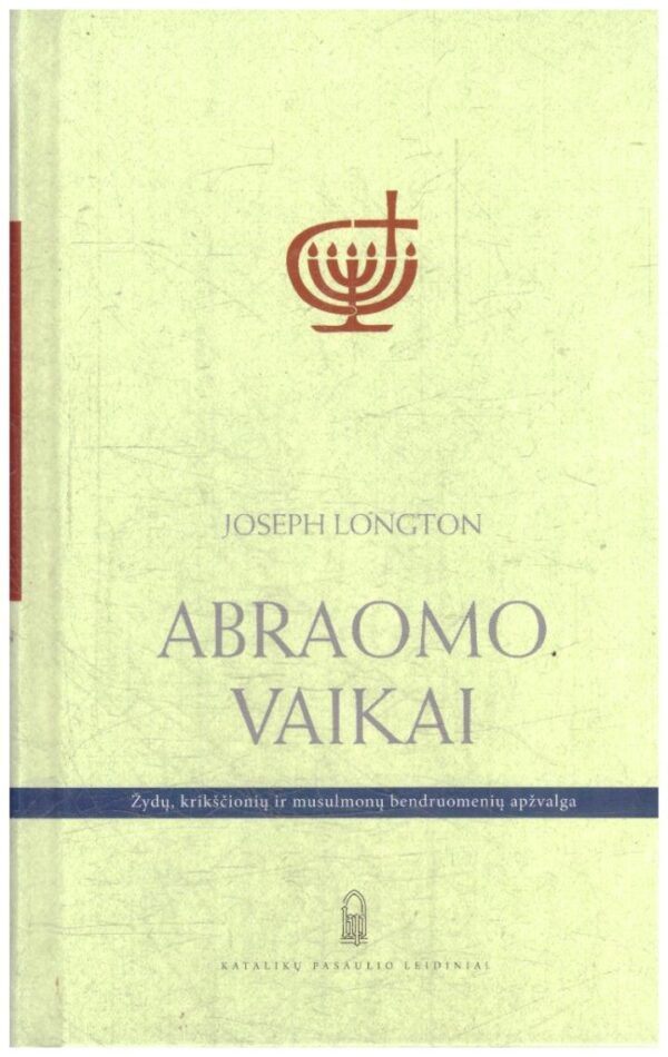 Abraomo vaikai - Joseph Longton