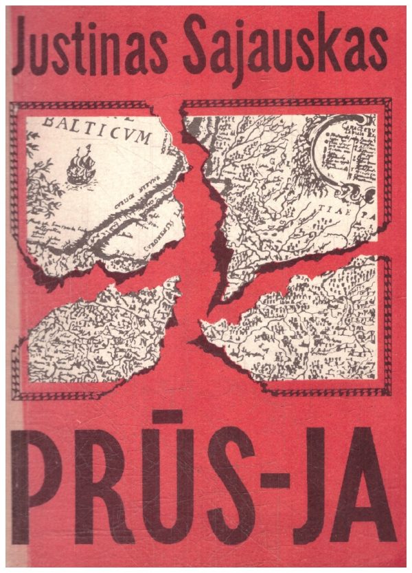 Prūs-ja - Justinas Sajauskas