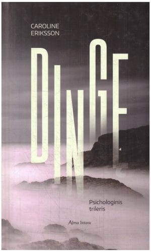 Dingę - Caroline Eriksson