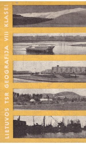 Lietuvos TSR geografija 8 klasei (+ Lietuvos TSR ekonominis žemėlapis) - A. Ivanauskas, J. Stabinis