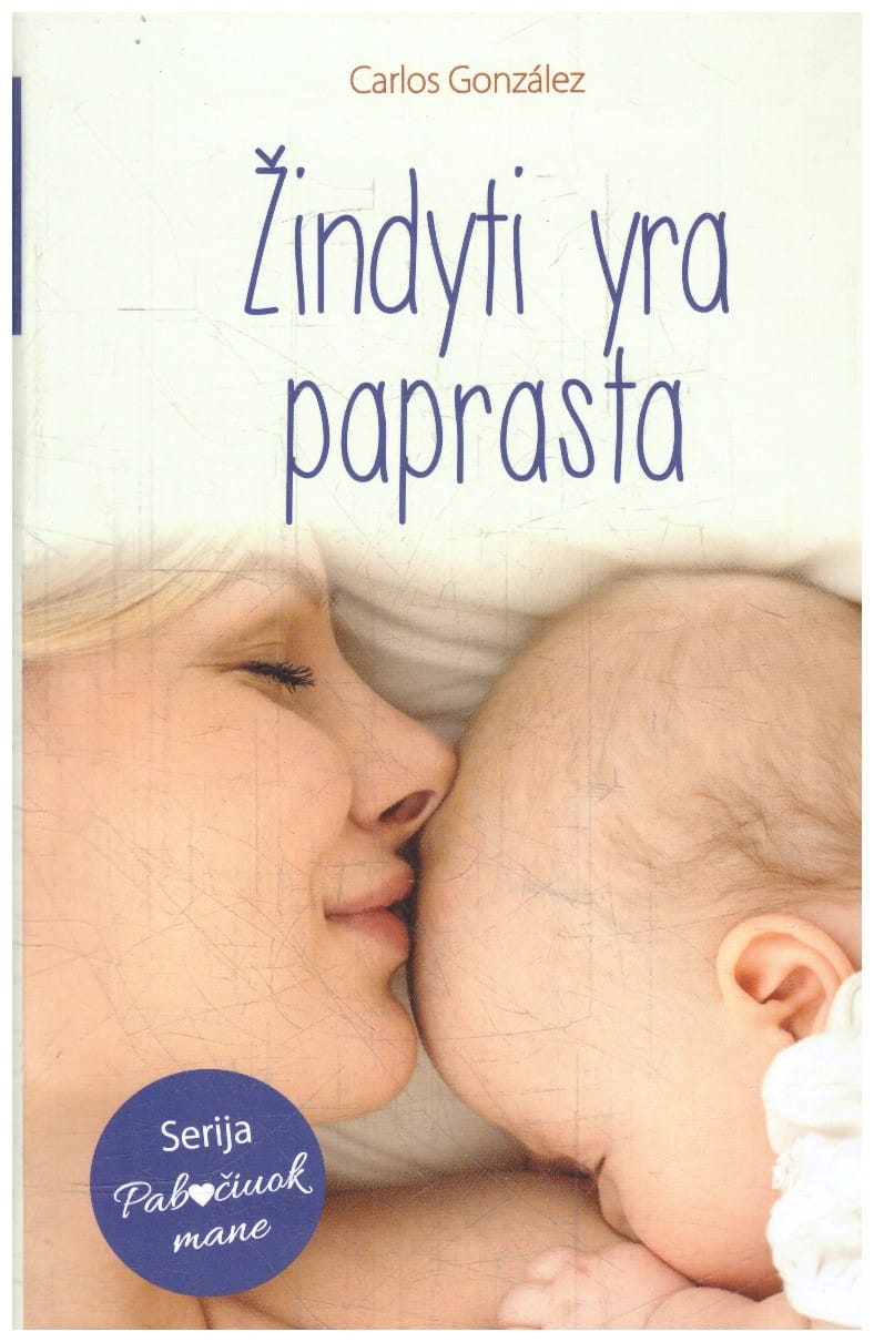 Žindyti yra paprasta - Carlos González