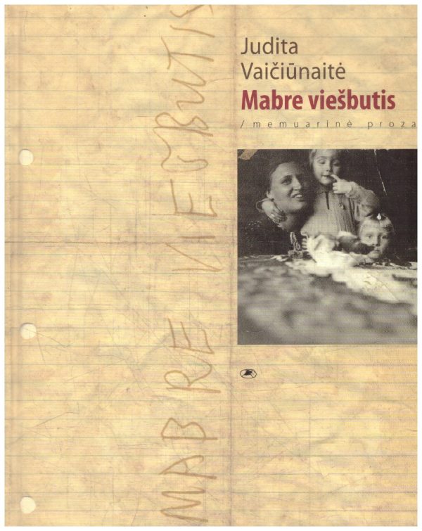 Mabre viešbutis - Judita Vaičiūnaitė