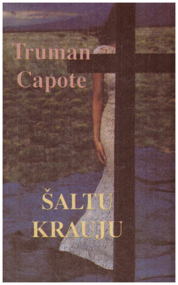 Šaltu krauju - Truman Capote