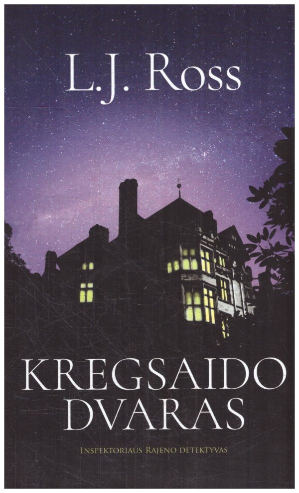 Kregsaido dvaras - L. J. Ross