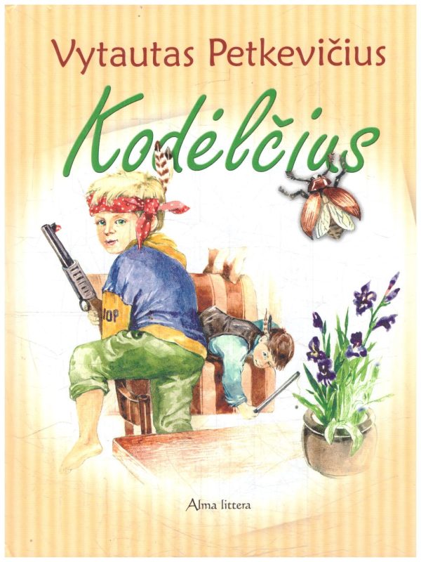 Kodėlčius - Vytautas Petkevičius