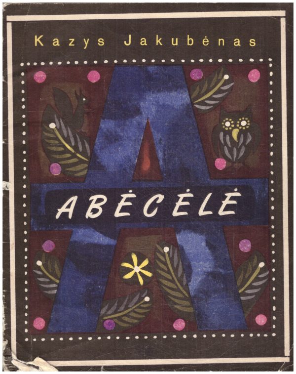 Abėcėlė - Kazys Jakubėnas