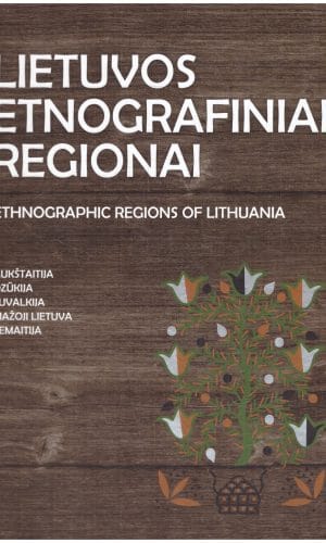 Lietuvos etnografiniai regionai - Sudarė Virginijus Jocys