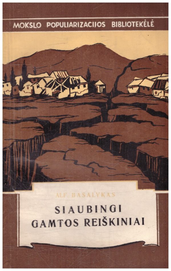 Siaubingi gamtos reiškiniai - A. Basalykas