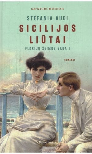 Sicilijos liūtai. Florijų šeimos saga (1) - Stefania Auci