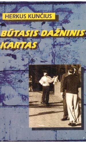 Būtasis dažninis kartas - Herkus Kunčius