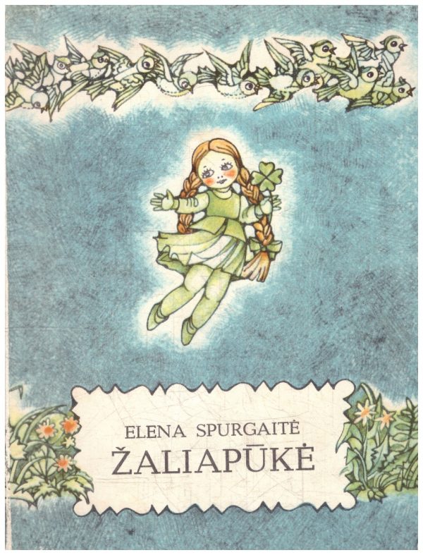 Žaliapūkė - Elena Spurgaitė
