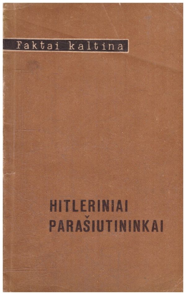Hitleriniai Parašiutininkai - sudarė B. Baranauskas