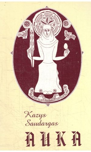 Auka - Kazys Saudargas
