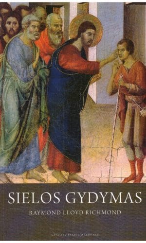 Sielos gydymas - Raymond Lloyd Richmond