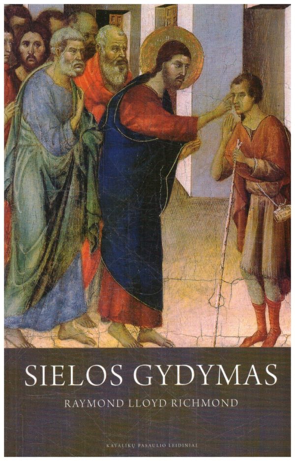 Sielos gydymas - Raymond Lloyd Richmond