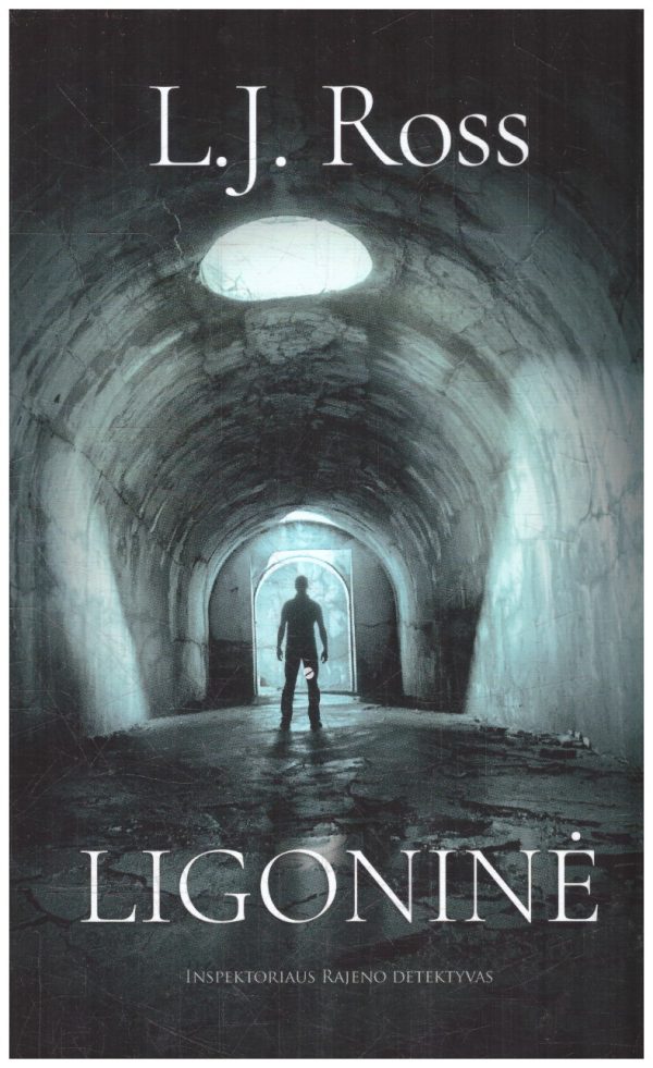 Ligoninė. Inspektorius Rajenas - L. J. Ross